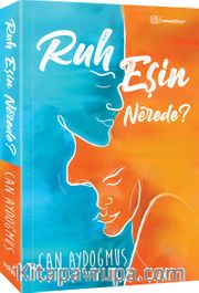 Ruh Eşin Nerede ?