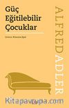 Güç Eğitilebilir Çocuklar
