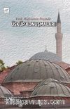 Yitik Hafızanın Peşinde Üsküp Konuşmaları