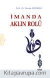 İmanda Aklın Rolü 