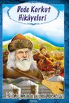 Dede Korkut Hikayeleri (100 Temel Eser)
