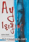 Ay Işığım