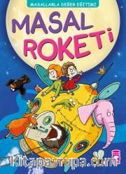 Masal Roketi / Masallarla Değer Eğitimi