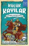 Küçük Kayılar / Ertuğrul Gazinin Zaferi