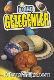 İlginç Bilgiler Serisi / İlginç Gezegenler