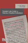 Tacizade Cafer Çelebi ve Mahruse-i İstanbul Fetihnamesi