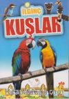 İlginç Bilgiler Serisi / İlginç Kuşlar