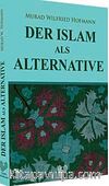 Der Islam Als Alternative