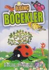 İlginç Bilgiler Serisi / İlginç Böcekler