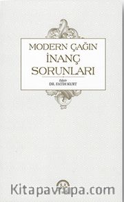 Modern Çağın İnanç Sorunları