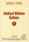 Edebiyat Bilimine Katkılar 1