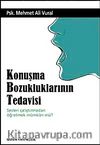 Konuşma Bozukluklarının Tedavisi