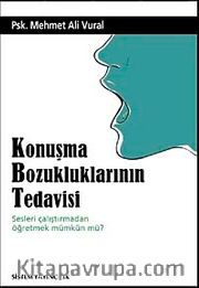 Konuşma Bozukluklarının Tedavisi