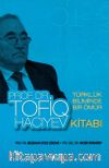 Türklük Biliminde Bir Ömür Prof. Dr. Tofiq Hacıyev
