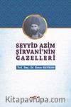 Seyyid Azim Şirvani’nin Gazelleri