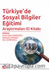 Türkiye’de Sosyal Bilgiler Eğitimi Araştırmaları El Kitabı