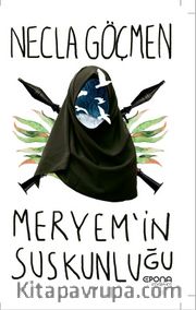 Meryem’in Suskunluğu