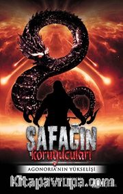 Şafağın Koruyucuları <br /> Agonoria’nın Yükselişi