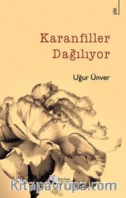 Karanfiller Dağılıyor