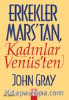 Erkekler Marstan Kadınlar Venüsten