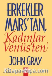 Erkekler Marstan Kadınlar Venüsten