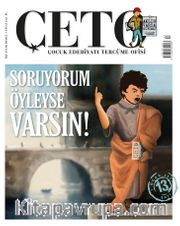 Çeto Çocuk Edebiyatı Tercüme Ofisi İki Aylık Dergi Sayı:13 Ocak-Şubat 2020