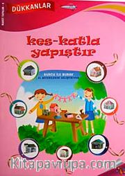 Dükkanlar / Kes-Katla Yapıştır <br /> Burcu ile Burak El Becerilerini Geliştiriyorlar