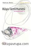 Rüya Tamirhanesi: Bir Arkadaşlık Öyküsü 2