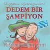 Dedem Bir Şampiyon - El Yazısı