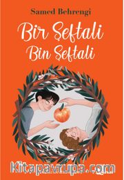 Bir Şeftali Bin Şeftali