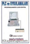 PLC ve Uygulamaları & Programlanabilir Lojik Kontrol