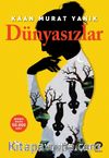 Dünyasızlar