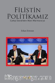 Filistin Politikamız