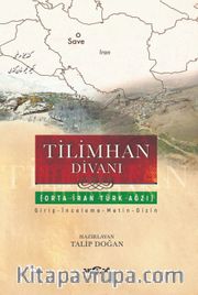Tilimhan Divanı (Orta İran Türk Ağzı)