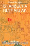 İstanbul’da Mutfaklar