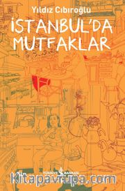 İstanbul'da Mutfaklar