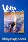 Volta Bir Düş Irmağı
