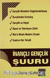 İnançlı Gençlik Şuuru (Cep Boy)