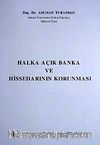 Halka Açık Banka ve Hissedarının Korunması