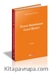 Ticaret Hukukunun Genel İlkeleri