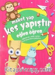 Maket Yap Kes Yapıştır Eğlen Öğlen