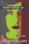 İnsanın Üşüdüğü Yer
