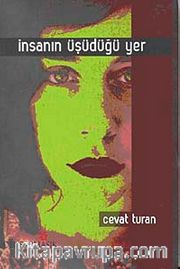 İnsanın Üşüdüğü Yer