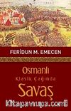 Osmanlı Klasik Çağında Savaş