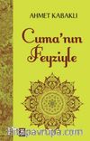Cuma’nın Feyziyle