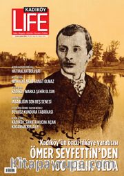 Kadıköy Life Yaşam Kültürü Dergisi 91. Sayı