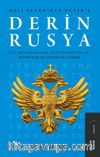 Derin Rusya & Güç Mücadeleleri, Gizli Teşkilatlar, Darbeler ve İsyanlar