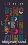 Dinozorların Son Günü