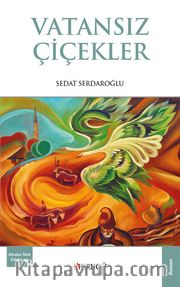 Vatansiz Çiçekler