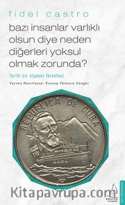 Bazı İnsanlar Varlıklı Olsun Diye Neden Diğerleri  Yoksul Olmak Zorunda?